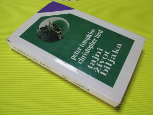 Tajni život biljaka, Peter Tompkins, C. Bird