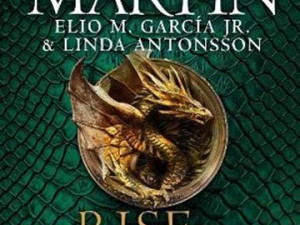 The Rise of the Dragon Vol 1 George R.R. Martin