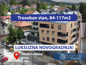 LUKSUZNA NOVOGRADNJA,CENTAR!Trosoban stan 84-117m2
