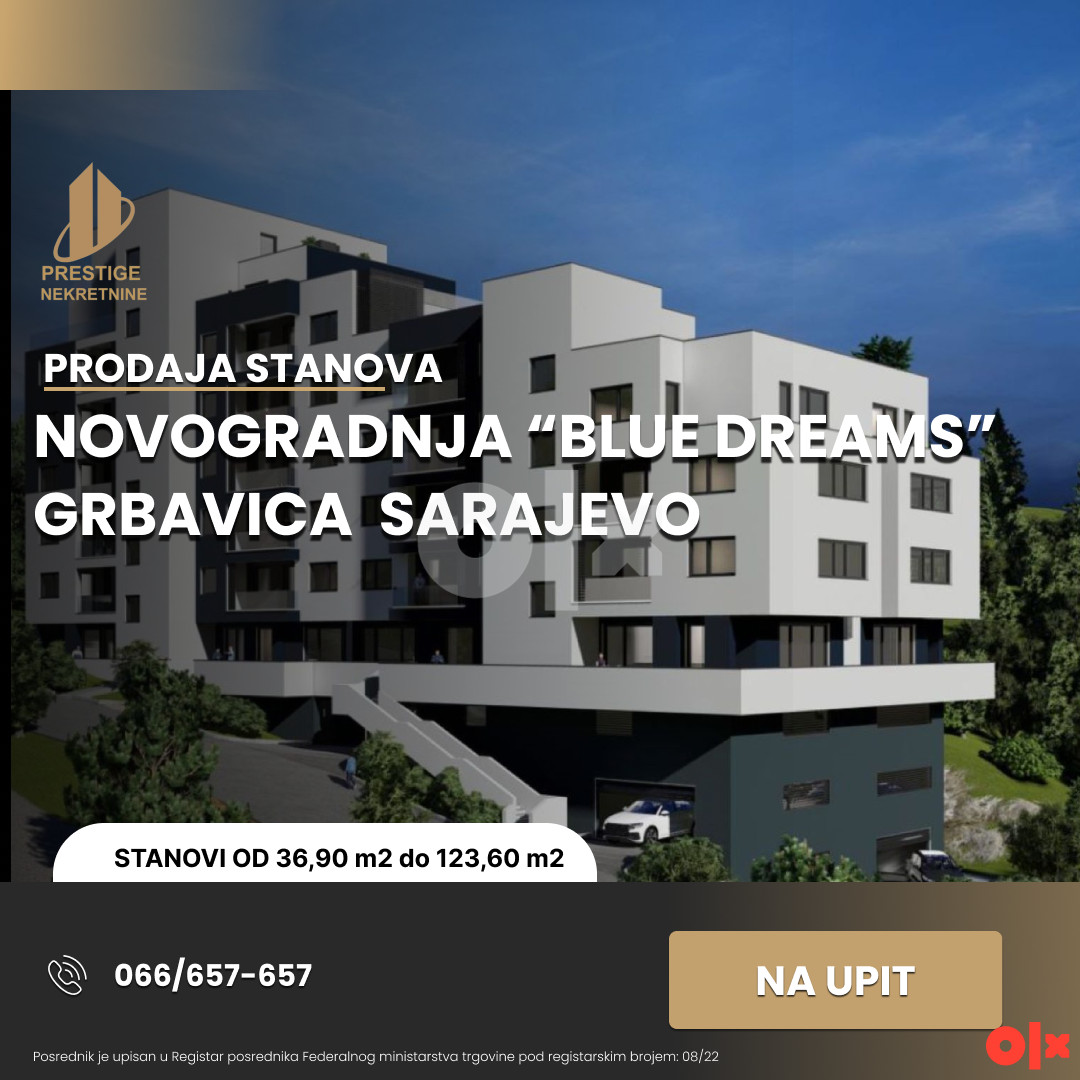 NOVOGRADNJA "BLUE DREAMS" - GRBAVICA SARAJEVO