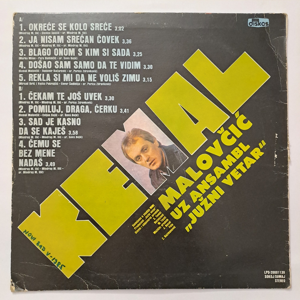 LP Kemal Malovčić i Južni Vetar - Okreće Se Kolo Sreće / Diskos