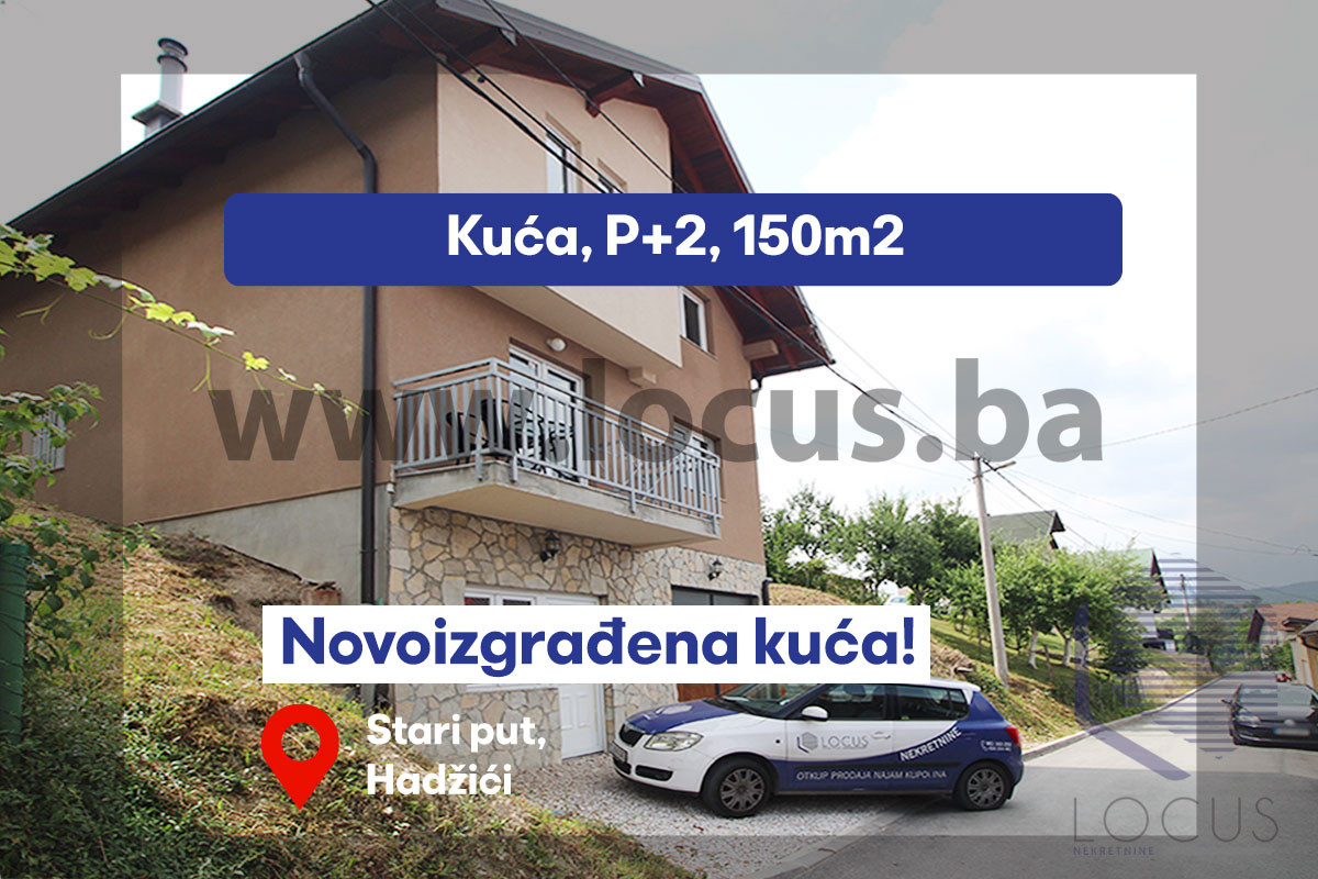 LOCUS: Kvalitetna kuća u centralnom dijelu nas. Hadžići