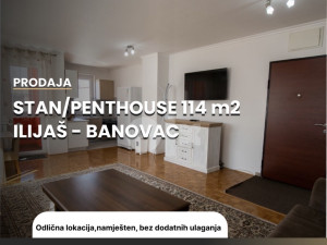 Stan/penthouse 114m2 - Ilijaš/Banovac