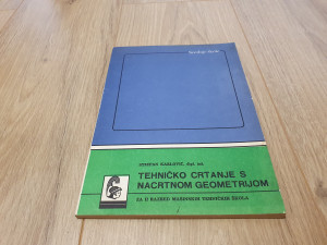 Tehničko crtanje s nacrtnom geometrijom 2 - Karlović