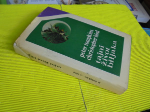 Tajni život biljaka, Peter Tompkins, C. Bird