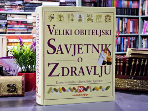 Veliki obiteljski savjetnik o zdravlju - Mozaik knjiga