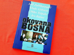 OKOVANA BOSNA / Adil Zulfikarpašić i dr.