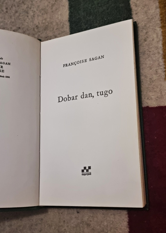 Francoise Sagan - Dobar dan tugo
