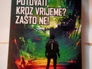 Putovati kroz vrijeme Zasto ne Kresimir Mišak