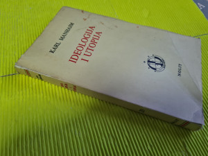 IDEOLOGIJA I UTOPIJA - KARL MANHAJM