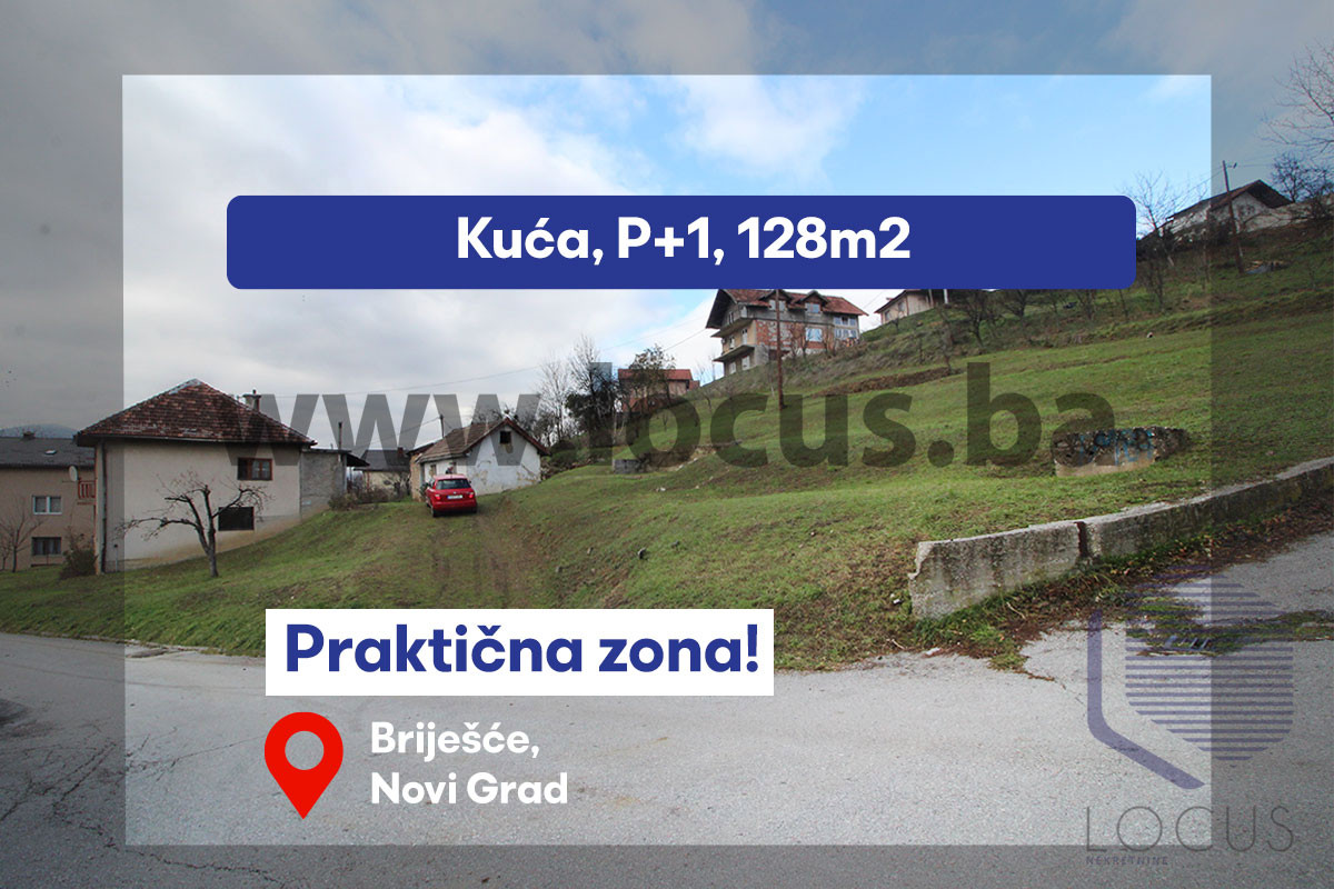 LOCUS: Kuća na parceli 2.153m2, Briješće, Novi Grad