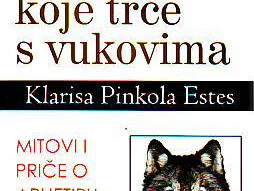 Klarisa Pinkola Estes Žene koje trče s vukovima
