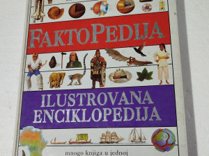 Faktopedija Ilustrovana Enciklopedija za školu i dom