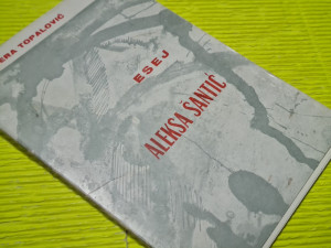 Esej, Aleksa Santić, Olivera Topalović