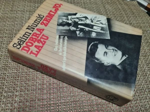 DOBRA ZEMLJO, LAŽU - Selim Numić