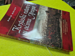 Krstaški ratovi u očima Arapa - Amin Maluf