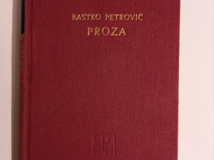 Rastko Petrović - Proza