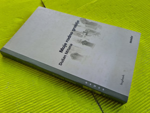 Moje rodno groblje / Dušan Mitana