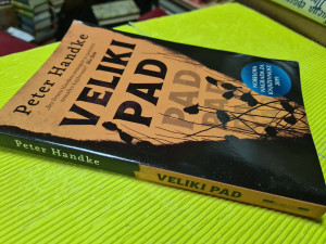 Veliki pad, Peter Handke