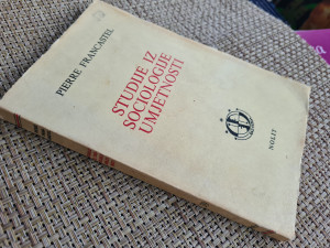 STUDIJE IZ SOCIOLOGIJE UMETNOSTI -  Francastel