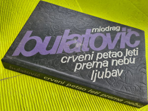 Crveni petao leti prema nebu,  Miodrag Bulatović