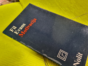 MOTIVACIJA, Fil Evans