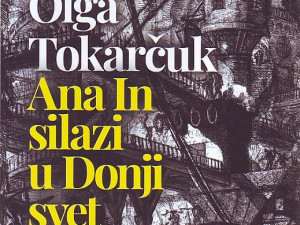 Olga Tokarčuk - Ana In silazi u Donji svet