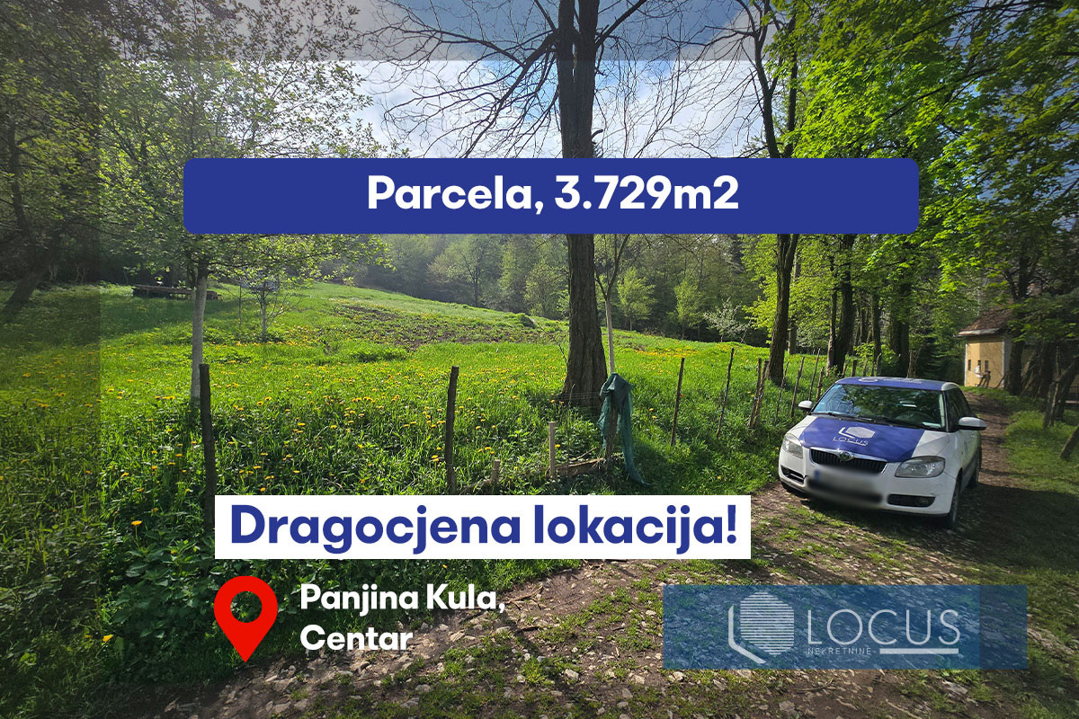 LOCUS: Zemljište površine 3.729m2, Panjina Kula, Centar