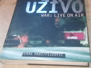 Rat uživo Senad Hadžifejzović
