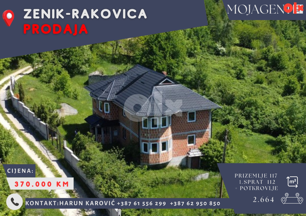 KUĆA I OKUĆNICA - ZENIK - RAKOVICA - mojagent.ba