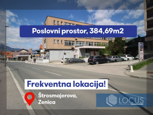 LOCUS: Poslovni prostor 384,69m2 u centru grada, Zenica