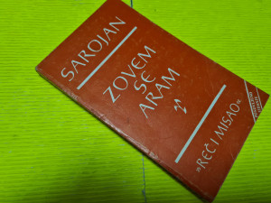 ZOVEM SE ARAM -Vilijam Sarojan