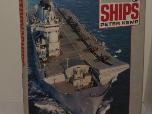 THE HISTORY O SHIPS - PETER KEMP (POVIJEST BRODOVA)