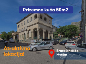 LOCUS: Kuća na izuzetnoj lokaciji, Brankovac, Mostar