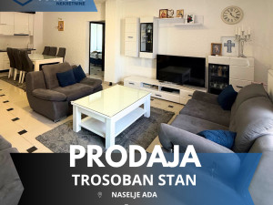 Na prodaju trosoban stan sa parking mjestom, Ada