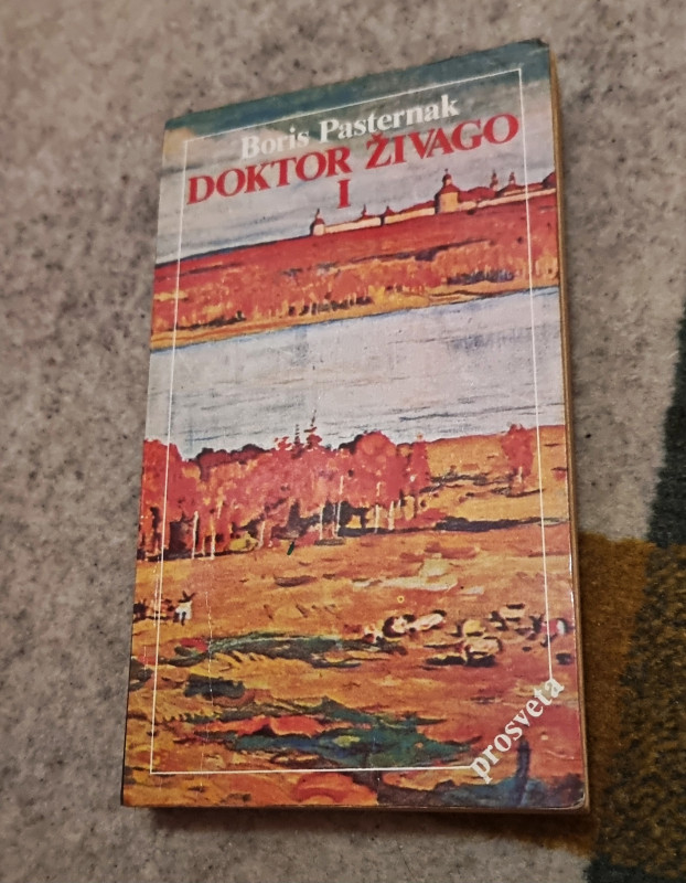 Boris Pasternak - Doktor Živago I dio