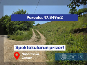 LOCUS: Zemljište površine 47.849m2, Nahorevo, Centar