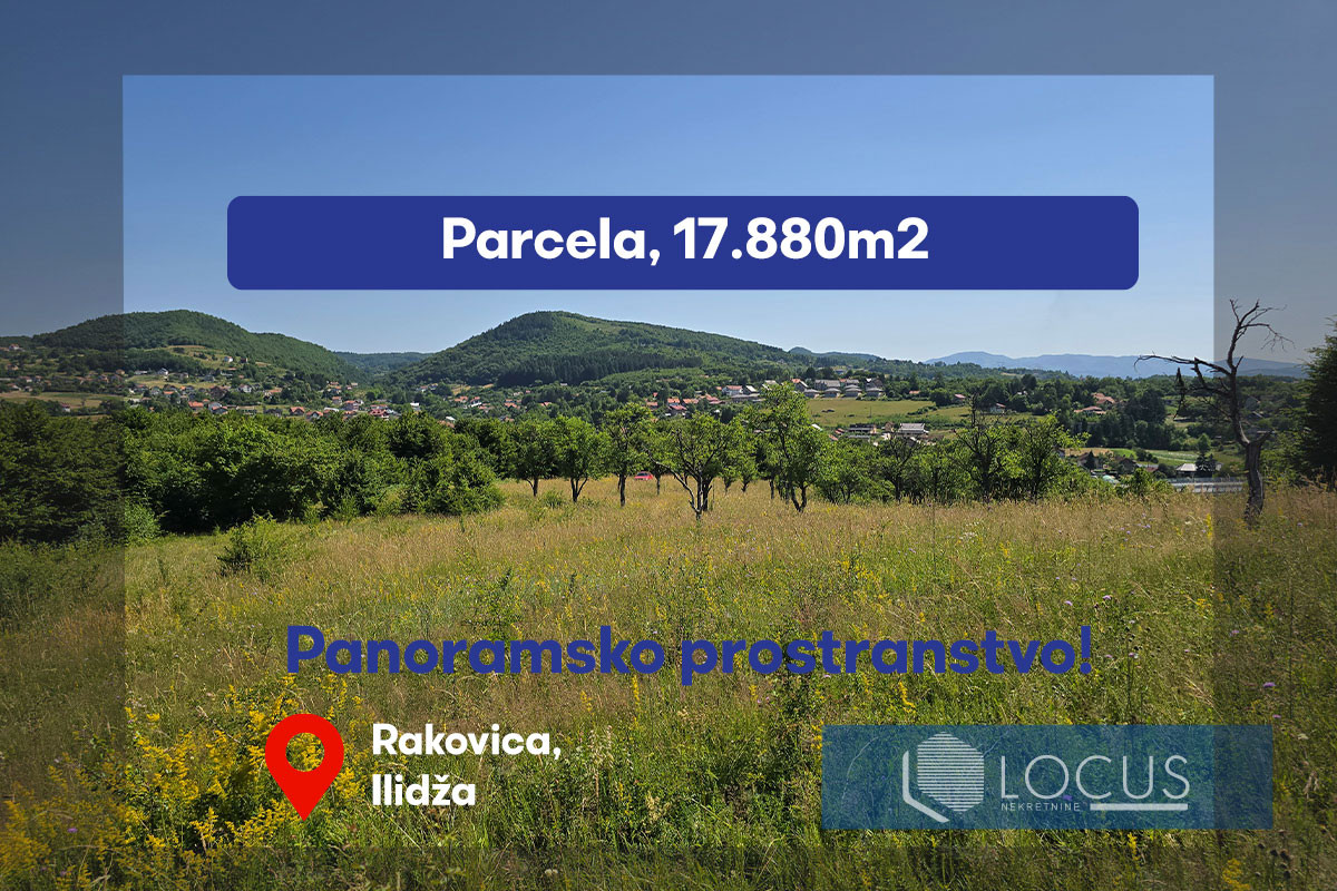 LOCUS: Zemljište 17.880m2 u naselju Rakovica, Ilidža