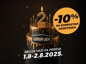 AKCIJA -10% NA SVE PROIZVODE - GRIP ROĐENDAN