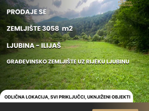 Građevinsko zemljište 3058m2 - Ljubina - Ilijaš