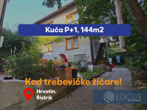 LOCUS prodaje: Kuća, Hrvatin, Bistrik