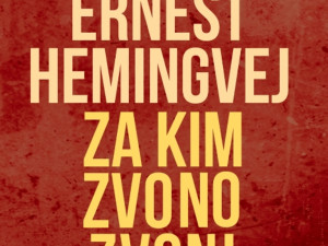 Za kim zvono zvoni - Ernest Hemingvej
