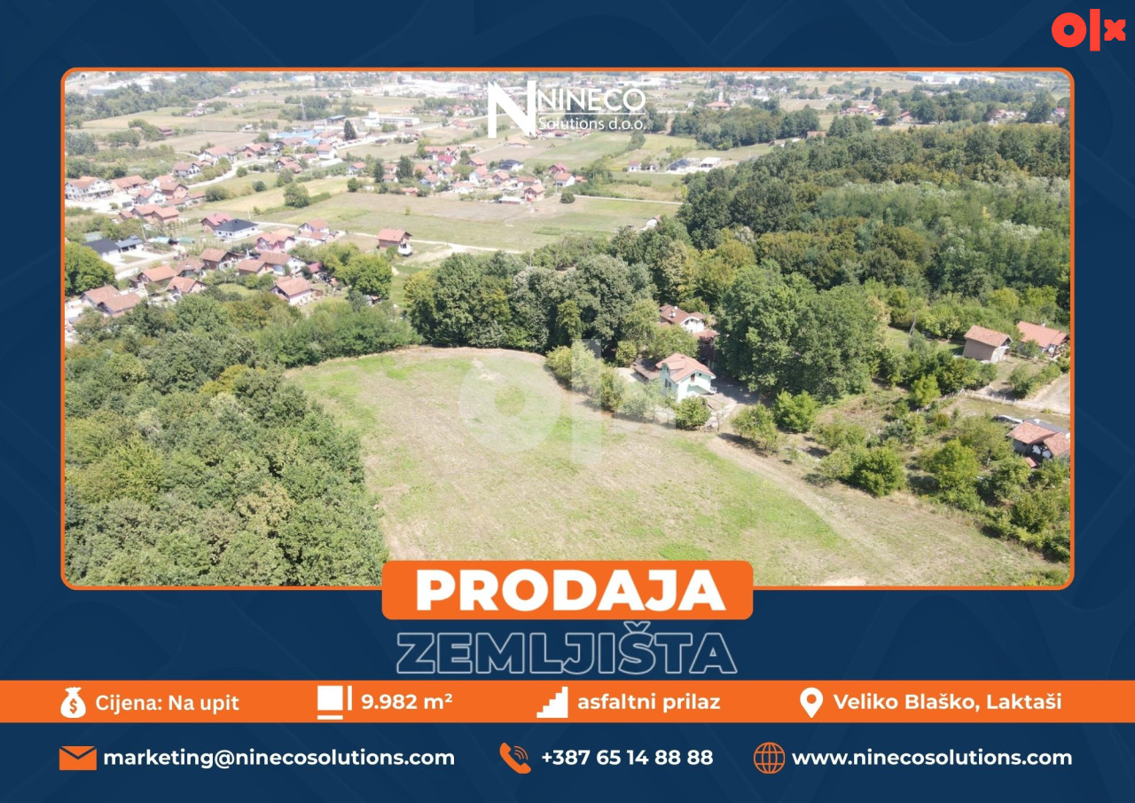 ZEMLJIŠTE -  VELIKO BLAŠKO - 9.982 m2