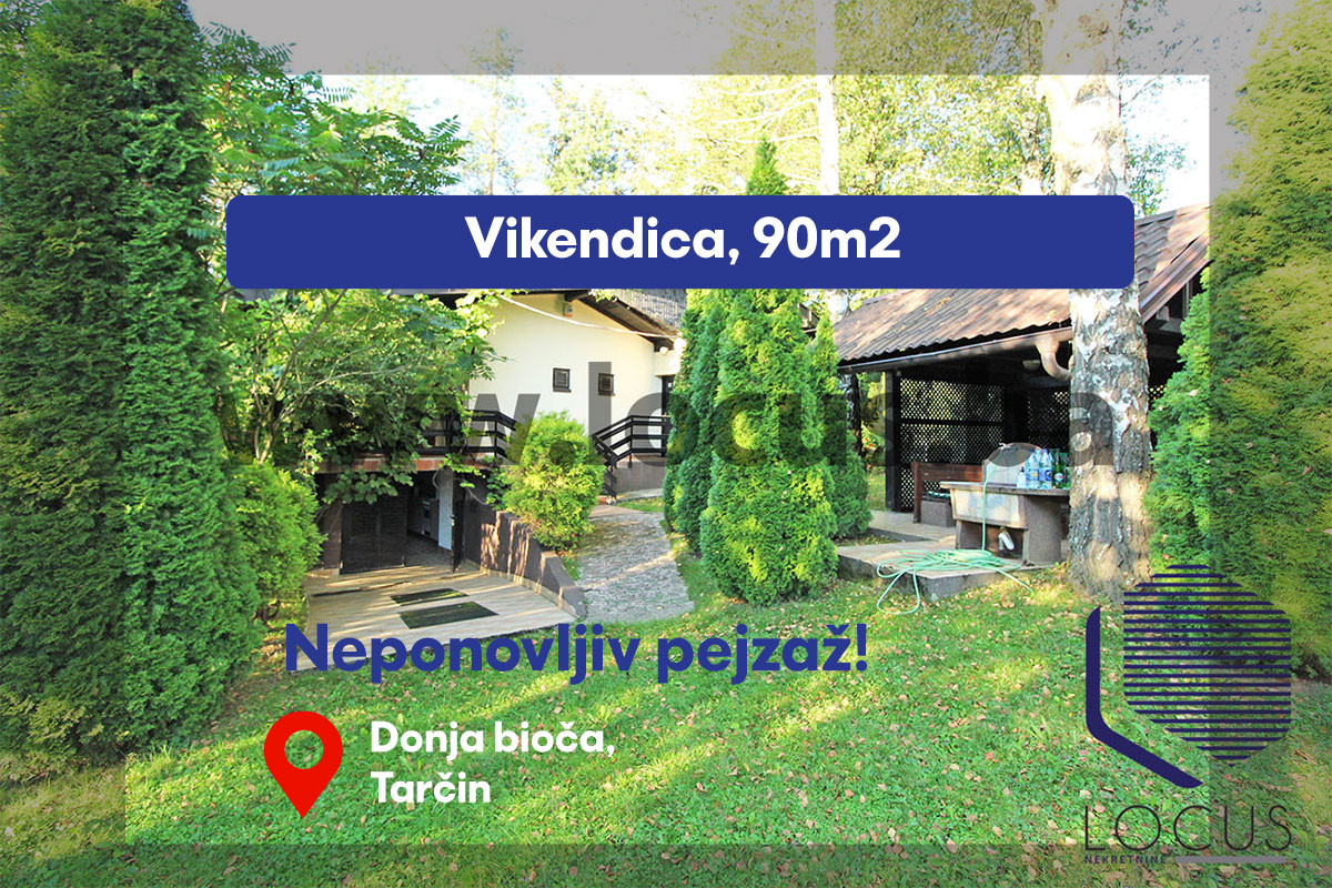 LOCUS: Vikendica sa uređenim dvorištem, Tarčin, Hadžići