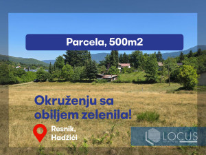 LOCUS: Zemljište površine 500m2, Resnik, Hadžići