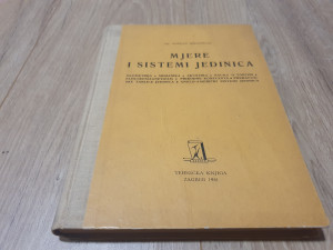 Mjere i sistemi jedinica - Marijan Brezinščak