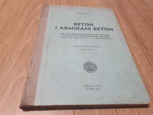 Beton i armirani beton / II dio, I svezak - Vladimir Juranović