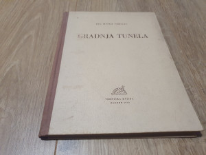 Gradnja tunela - Matija Vrkljan