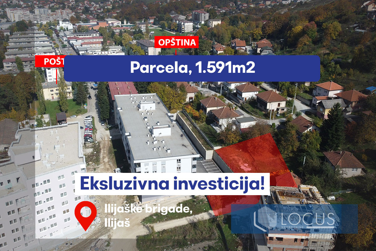 LOCUS: Parcela za gradnju zgrade u centru  nas. Ilijaš