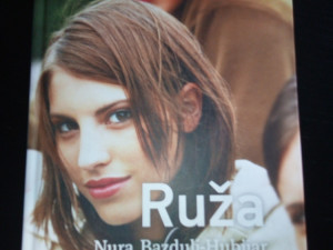 NURA BAZDULJ HUBIJAR - RUŽA / Tvrd uvez / Teen
